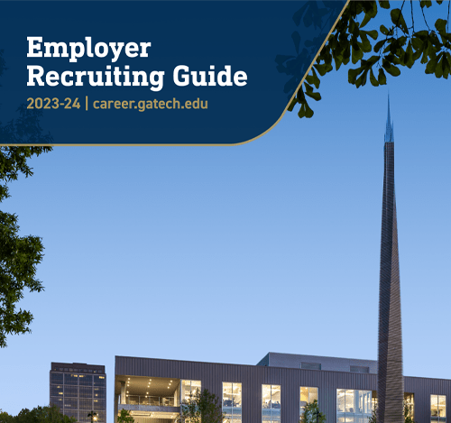 2023-24 Georgia Tech Career Center Employer Recruiting Guide block